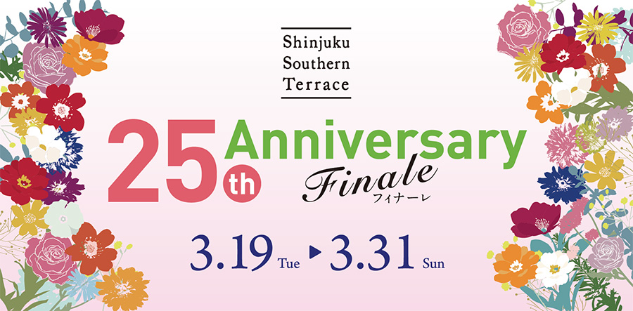 25th Anniversary Finale 2024.3.11 Mon.-3.24 Sun.